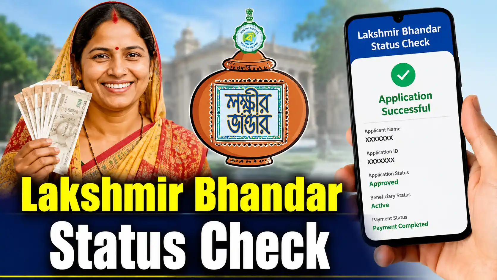 Lakshmir Bhandar Status Check 2026: Payment, Helpline & Full Guide