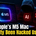 Apple M5 Mac Hacked Using AI